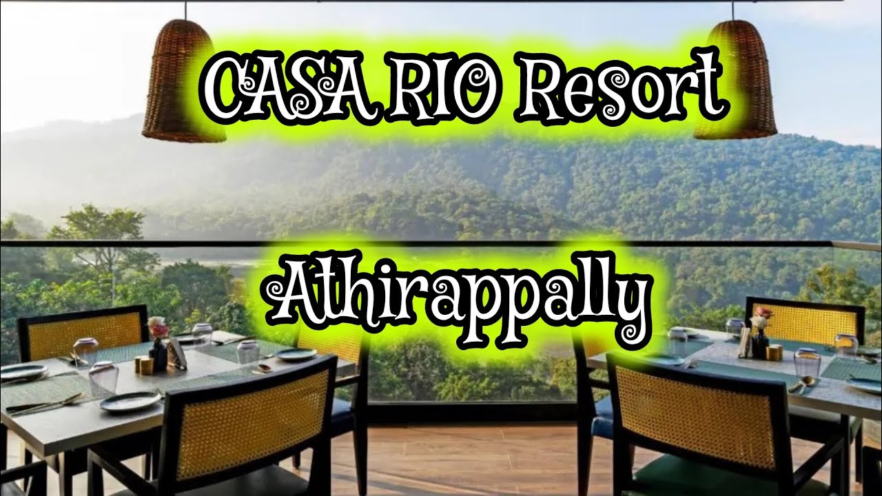 CASA RIO Resort || Athirappally || Thrissur || Luxury Resort || Travel Vlog  @casarioresorts3654 