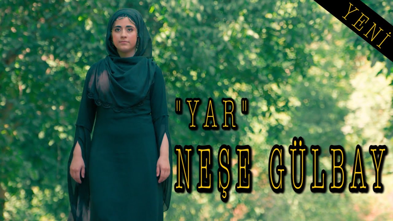 NEŞE G&Uuml;LBAY 