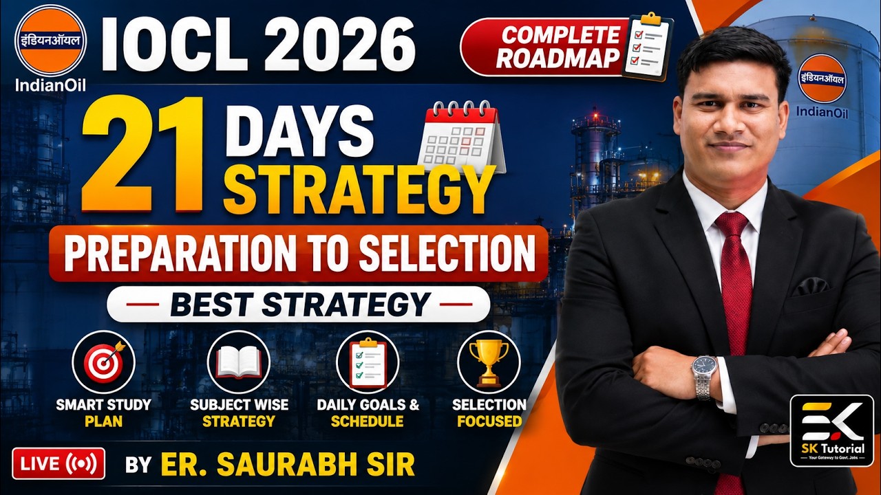 IOCL AQCO 2026: 21 दिन में सिलेक्शन पक्का! Er. Saurabh Sir की अचूक रणनीति |