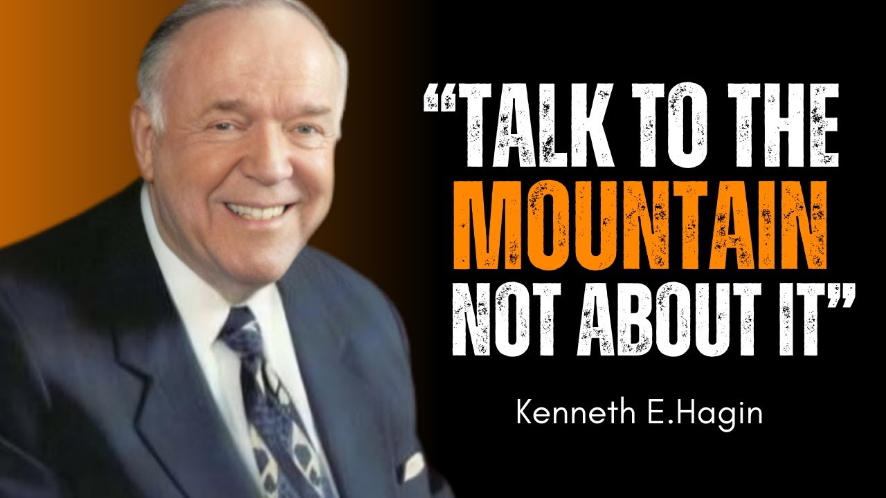 How to Speak Faith That Moves Mountains | The Power of Words & Belief | Kenneth Hagin Motivation