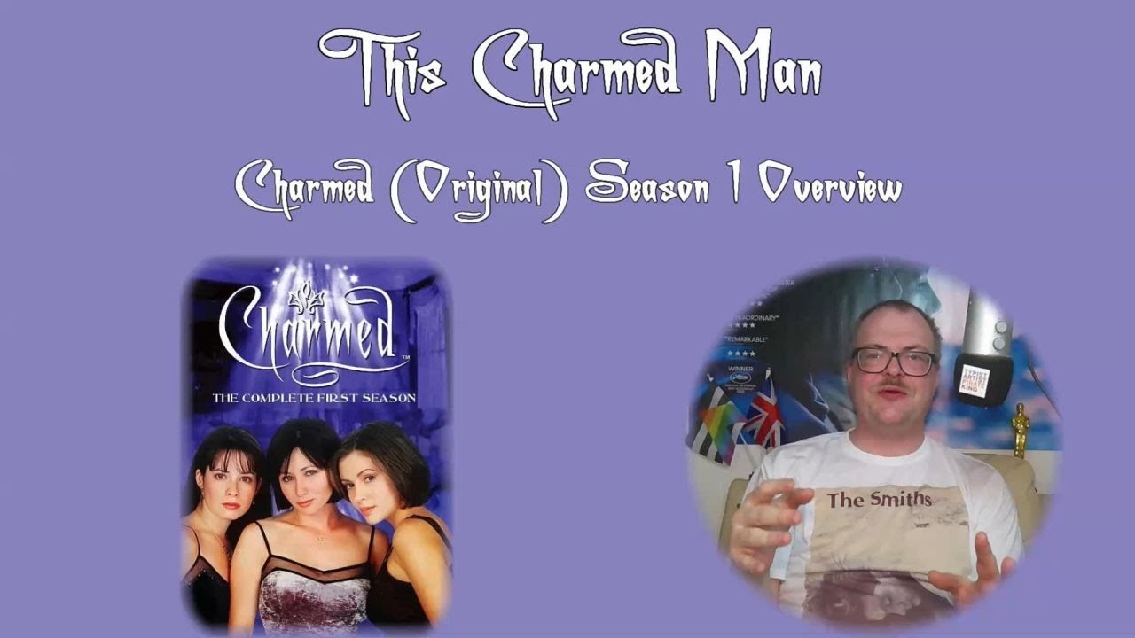 Charmed (Original) Complete Season 1 Overview & Recap - This Charmed Man