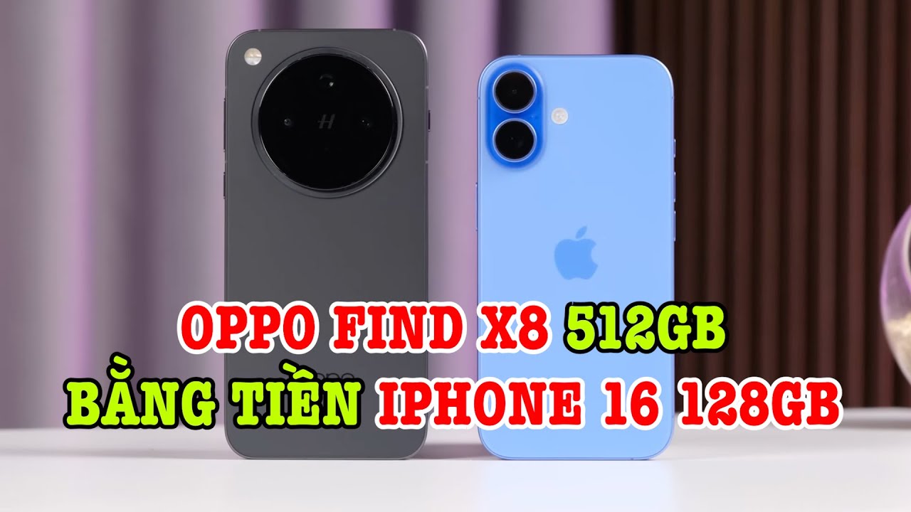 So sánh OPPO Find X8 vs iPhone 16: GIÁ NÀY OPPO ngon hơn iPhone?