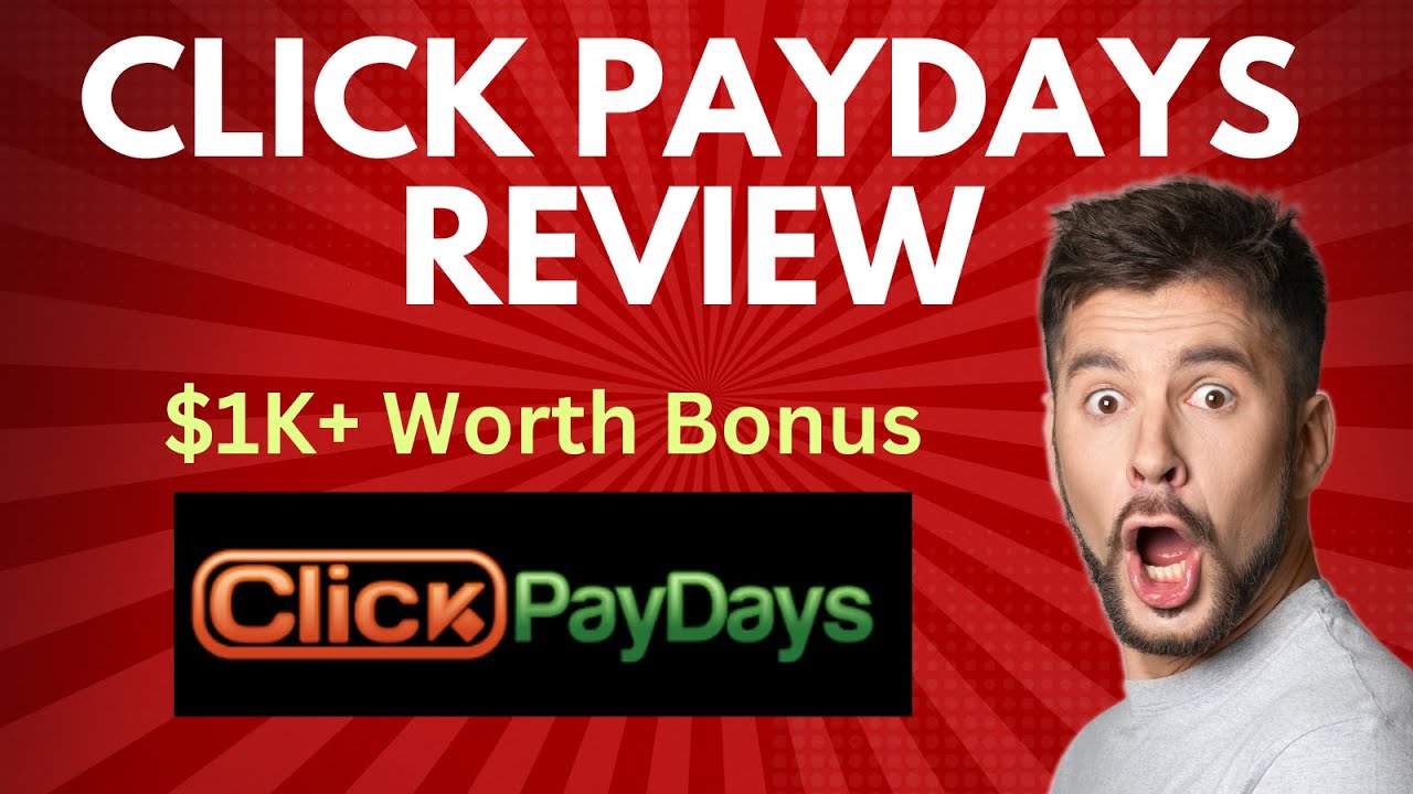 Click Paydays Review | Quick DEMO & $1000 Worth Premium Bonus