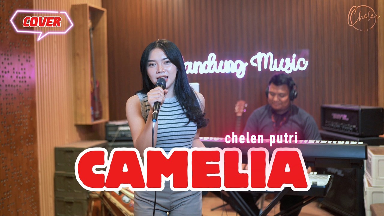 CAMELIA - CHELEN PUTRI [COVER DANGDUT]
