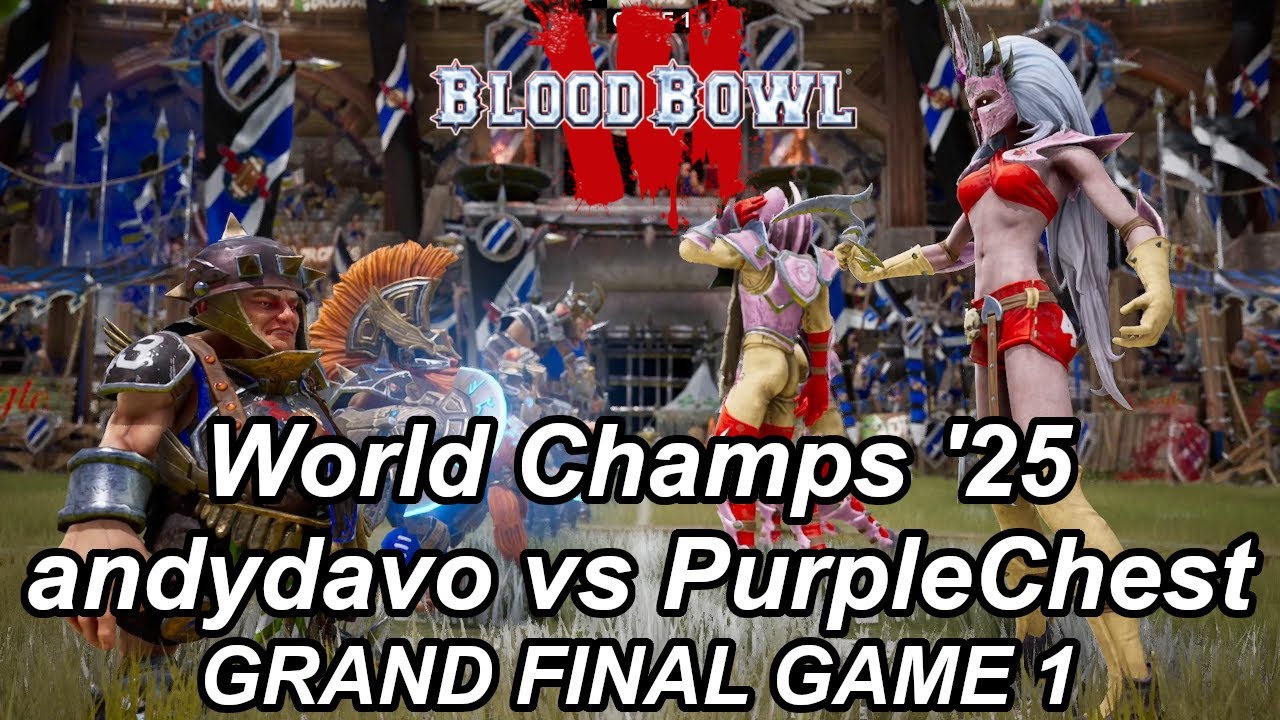 Blood Bowl 3 World Champs '25: GRAND FINAL andydavo vs PurpleChest - Game 1