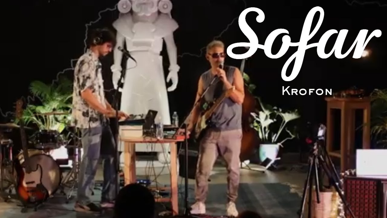 Krofon - Sin Filtro | Sofar Oaxaca