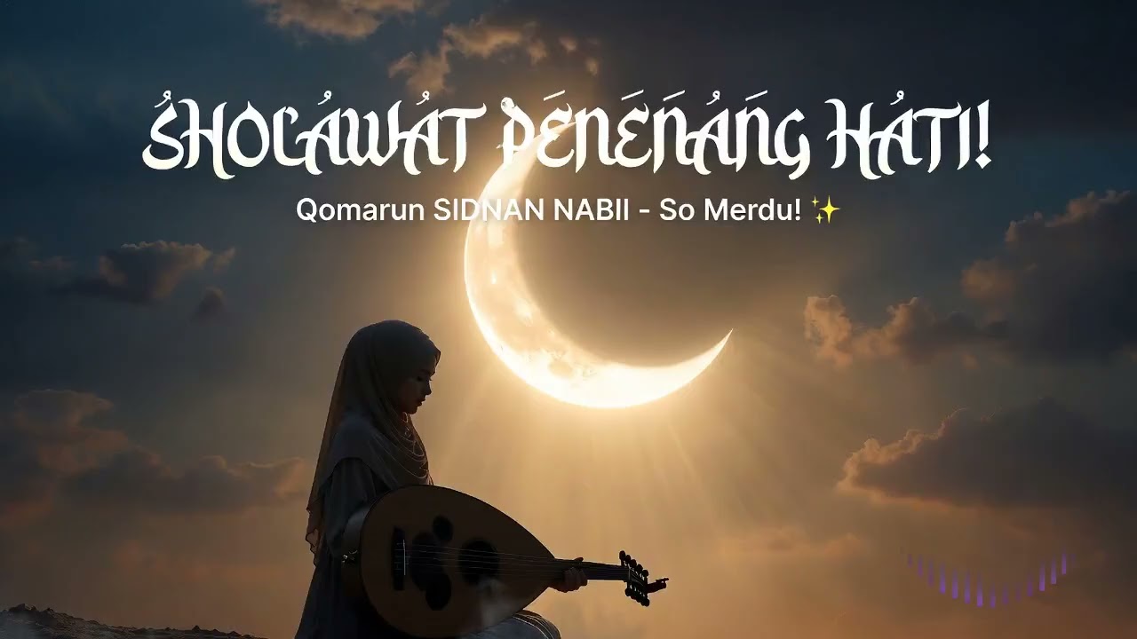 Qomarun Sholawat |Khodijah Style – Soothing Acoustic Female Vocals & Oud | Heart-Calming Nasheed 🌙