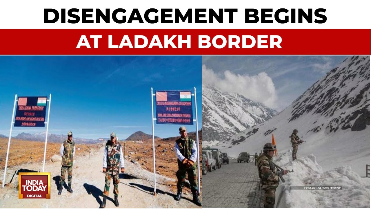 Ladakh Border News: India-China Begin Disengagement At Eastern Ladakh | India Today