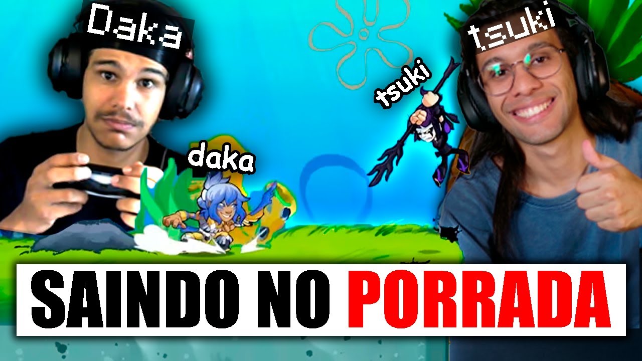 UM VICIADO E UM TSUKIURAYA NO BRAWHALLA (tsuki tiltou o daka)