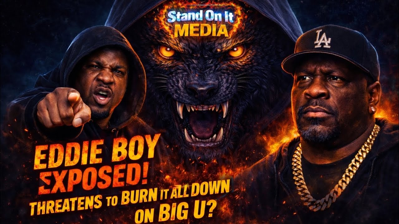 EDDIE BOY SNAPS AFTER EXPOSURE — “I’LL BURN IT ALL DOWN!” ON BIG U?! 😲