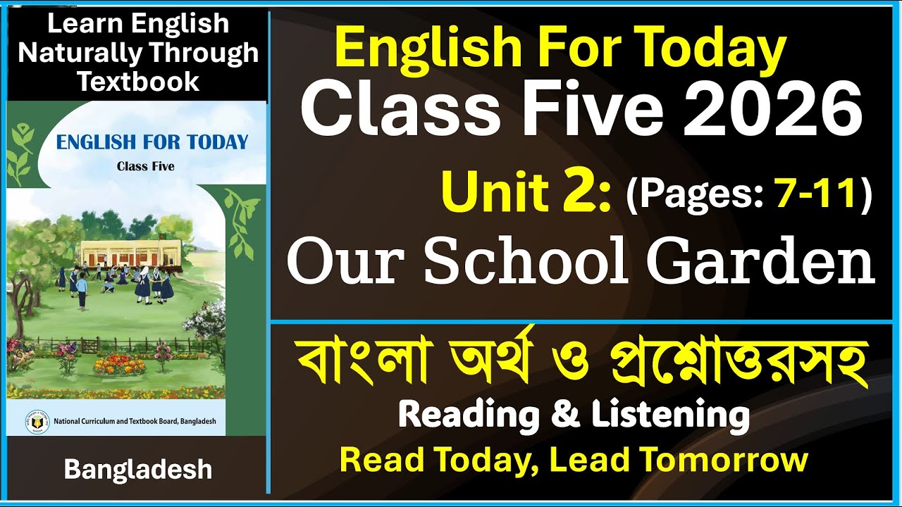 Class 5 English for Today Unit 2 Our School Garden #class5english #unit2  #nctb #english #nctb2026