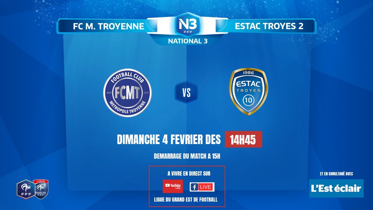En Direct: FC Métropole Troyenne - ESTAC Troyes II National 3