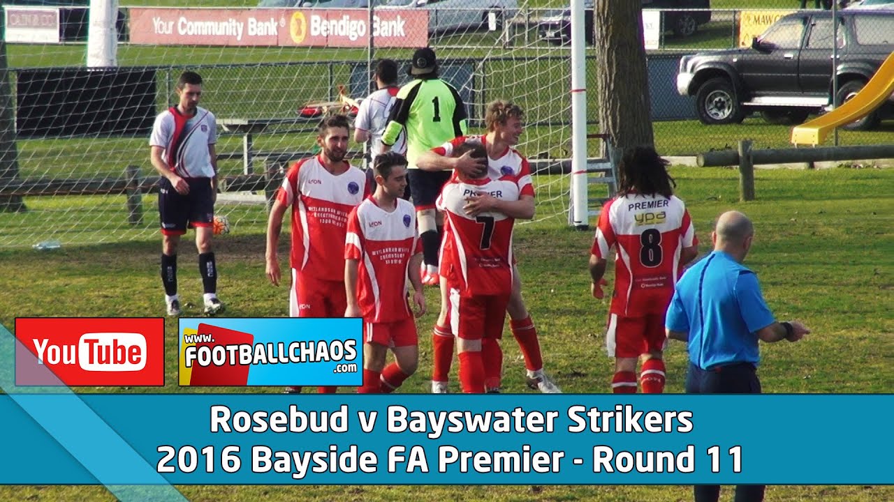2016 Bayside FA Rd 11 -  Rosebud v Bayswater Strikers