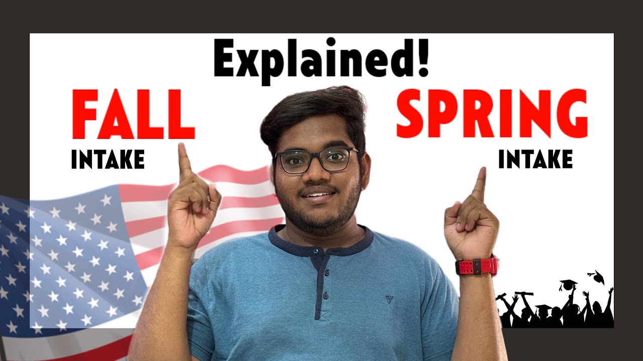 Fall or Spring | Which Intake should we choose ? | MS IN USA | తెలుగు