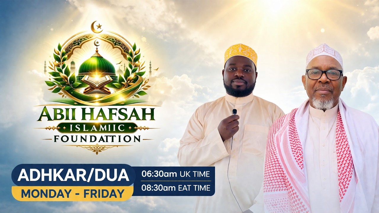 ADHKAR II DUA II USTADH OMAR ALI II USTADH MOHAMMED KHAMIS