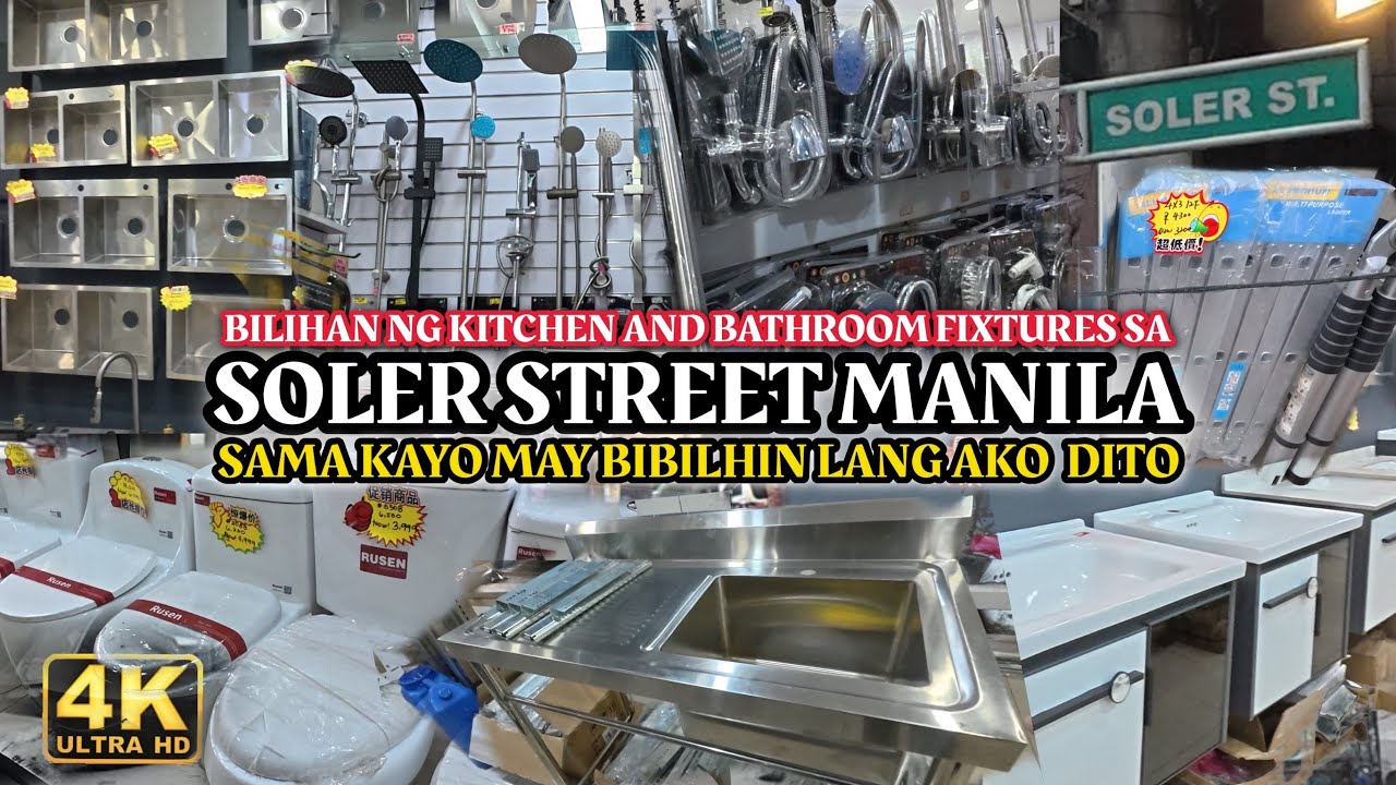 Bilihan ng Murang Kitchen and Bathroom  Fixtures sa Soler Street Sta. Cruz Manila