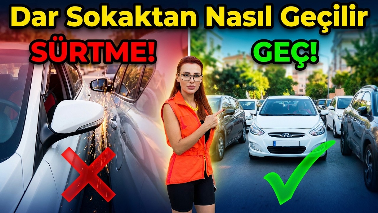 DAR SOKAKLARDAN GEÇERKEN DİREKSİYON HAKİMİYETİ NASIL SAĞLANIR?🚘DAR YOLDAN ÇİZMEDEN NASIL GEÇİLİR?
