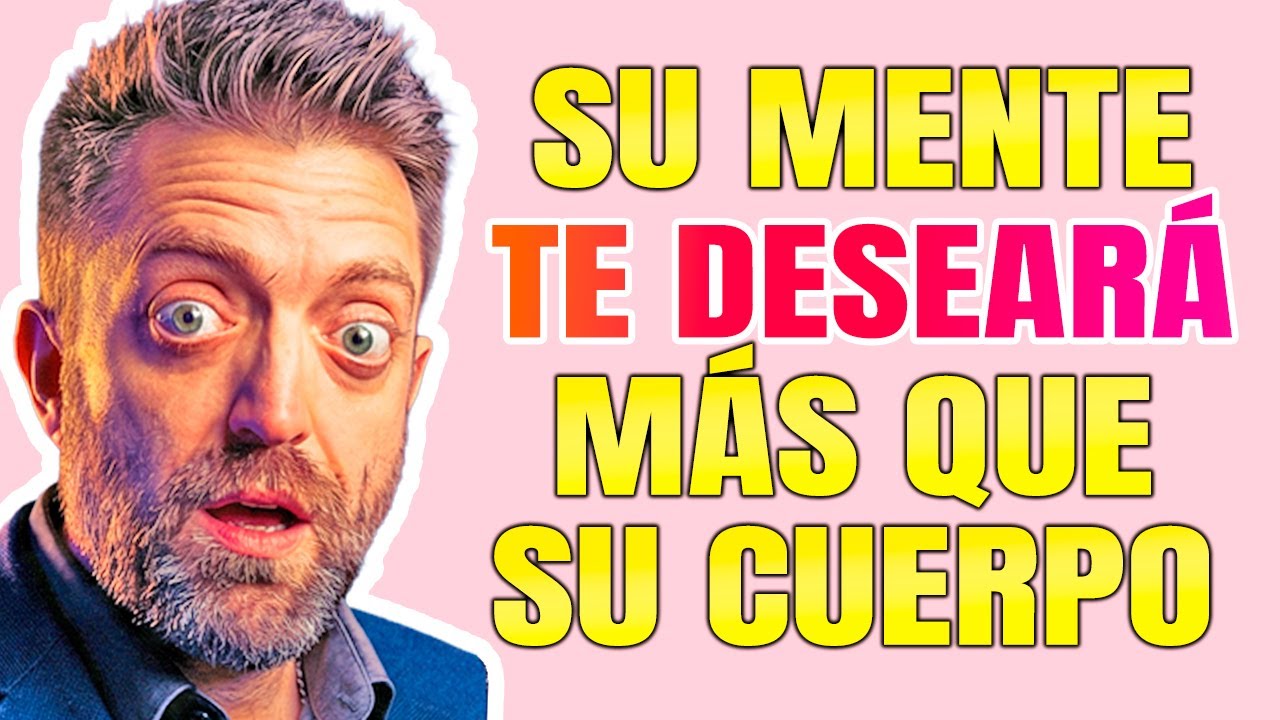 La “DROGA” Mental Que Hace Que Un Hombre No Pueda Dejar de Pensar en ti