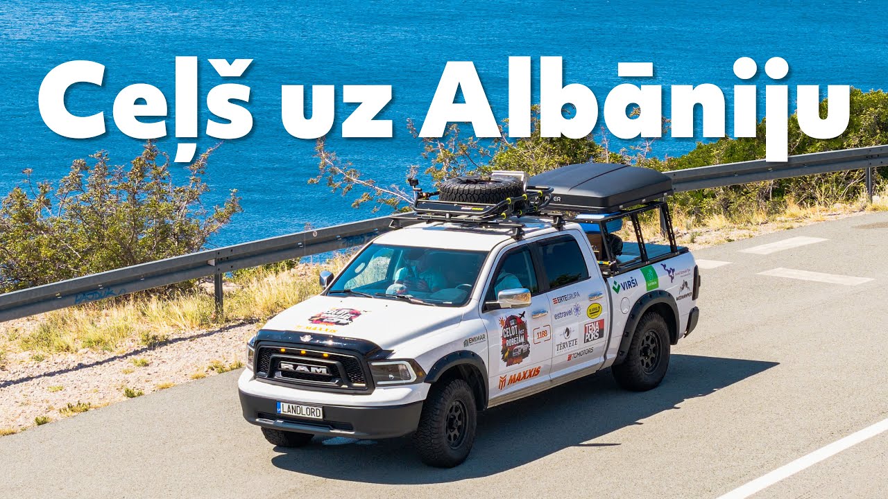 Par pirmajām dienām ceļā uz Albāniju!