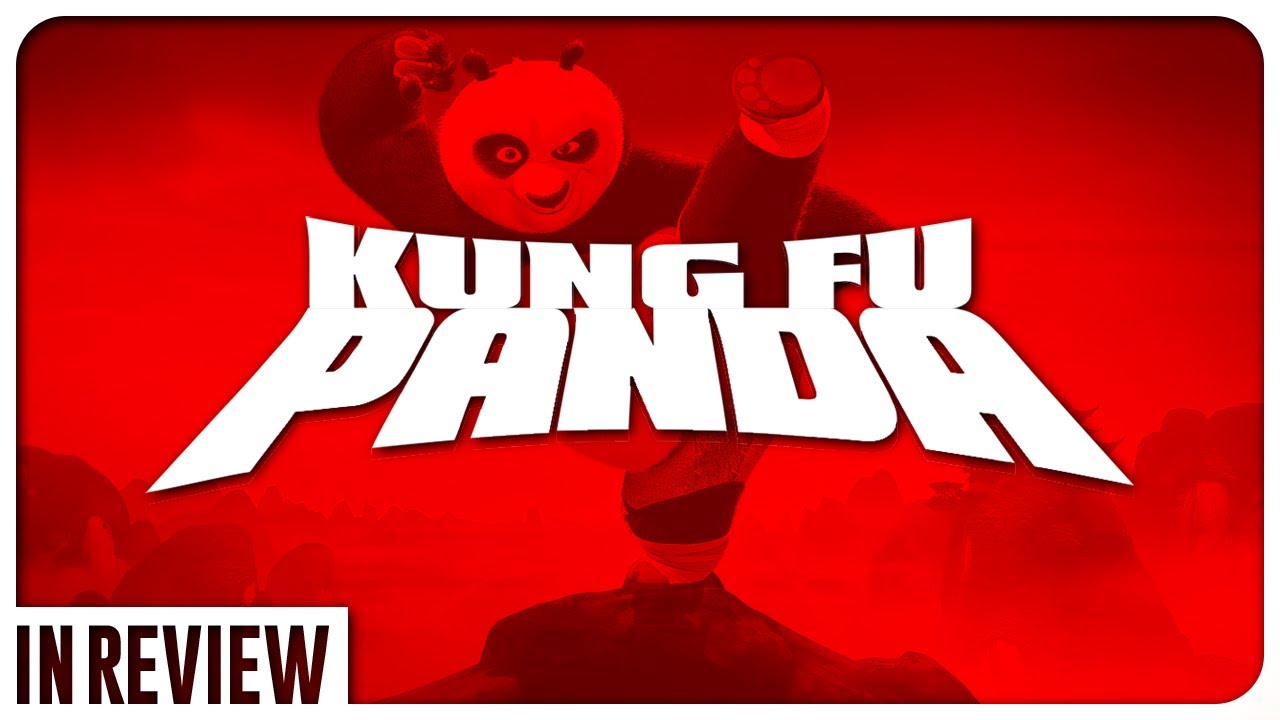 Kung Fu Panda In Review