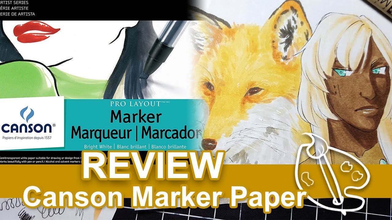 Canson Marker Paper Review