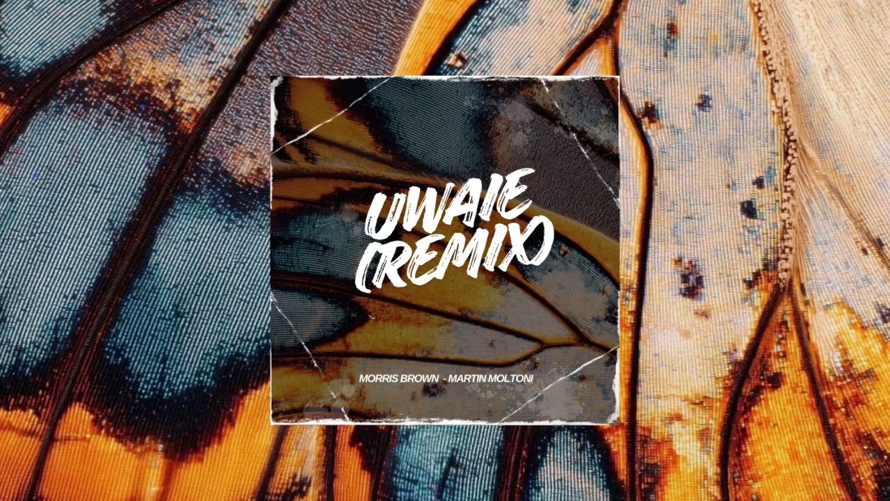 Uwaie (MORRIS BROWN & Martin Moltoni remix) - Manuel Turizo