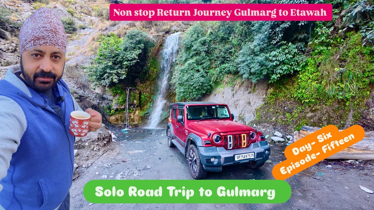 Etawah to Gulmarg | Solo Road Trip | Thar Roxx | Day 6 | Gulmarg to Etawah | 11 Nov 25| Epi 15