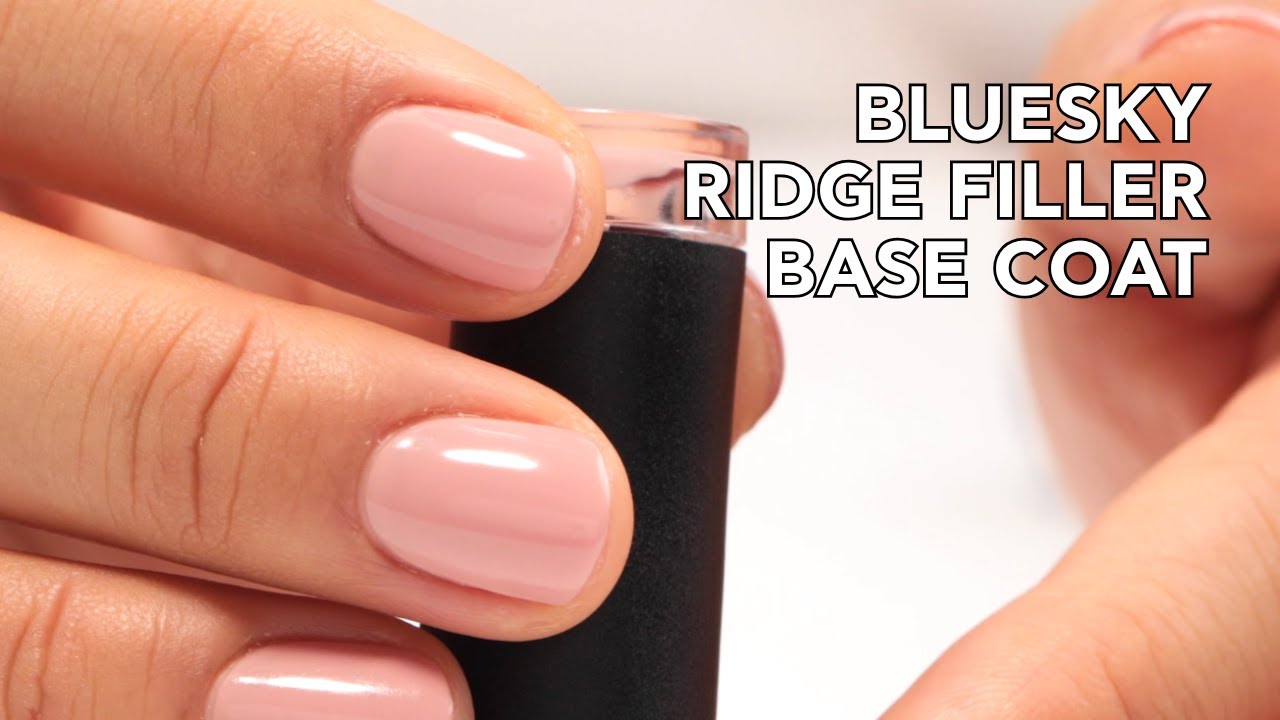 Smooth Nails Every Time | Nail Prep Guide with Ridge Filler Base Coat | Bluesky Cosmetics