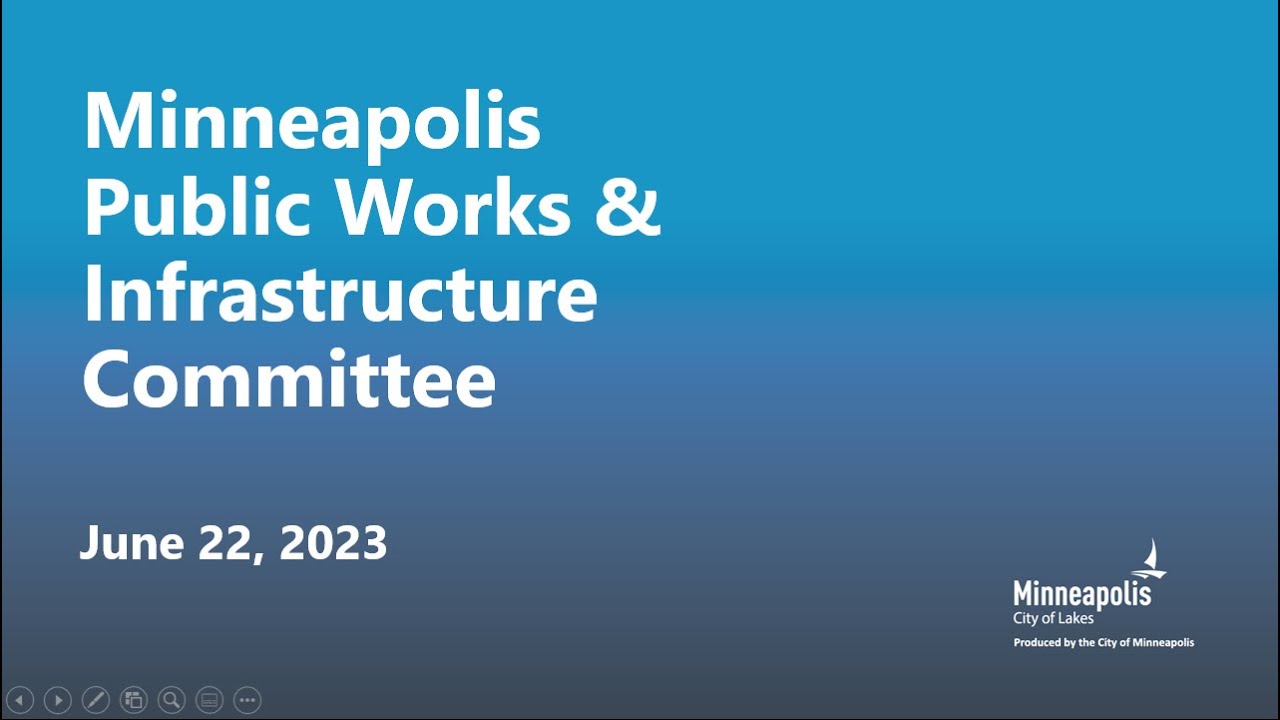 June 22, 2023 Public Works & Infrastructure Committee