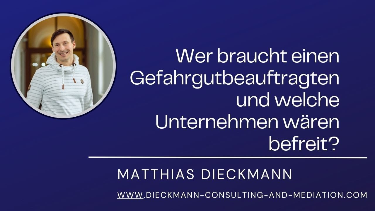 Wer braucht einen Gefahrgutbeauftragten und welche Unternehmen wären befreit?