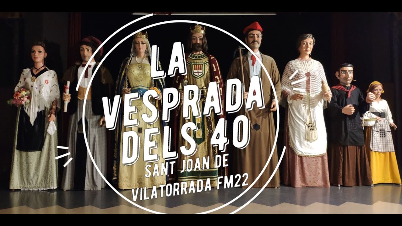Gegants Sant Joan de Vilatorrada -  La Vesprada dels 40