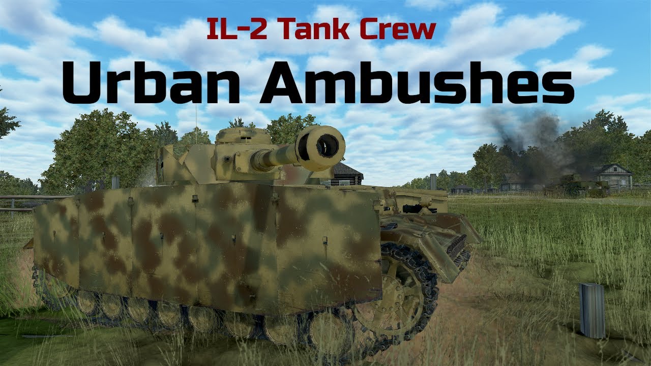 Urban Ambushes! || IL-2 Tank Crew: Pz.IV Multiplayer Gameplay.