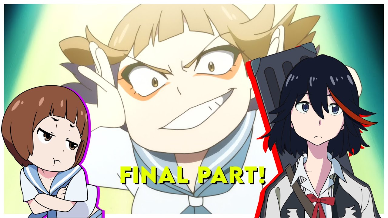 Kill la Kill funny moments english dub final