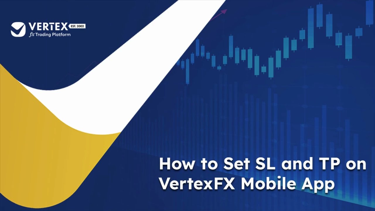 VertexFX Mobile Trader - How to set stop loss and take profit (English)