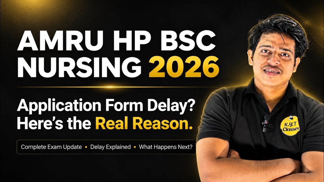 AMRU HP BSc Nursing 2026 | Why is the Application Form Delayed? Real Reason