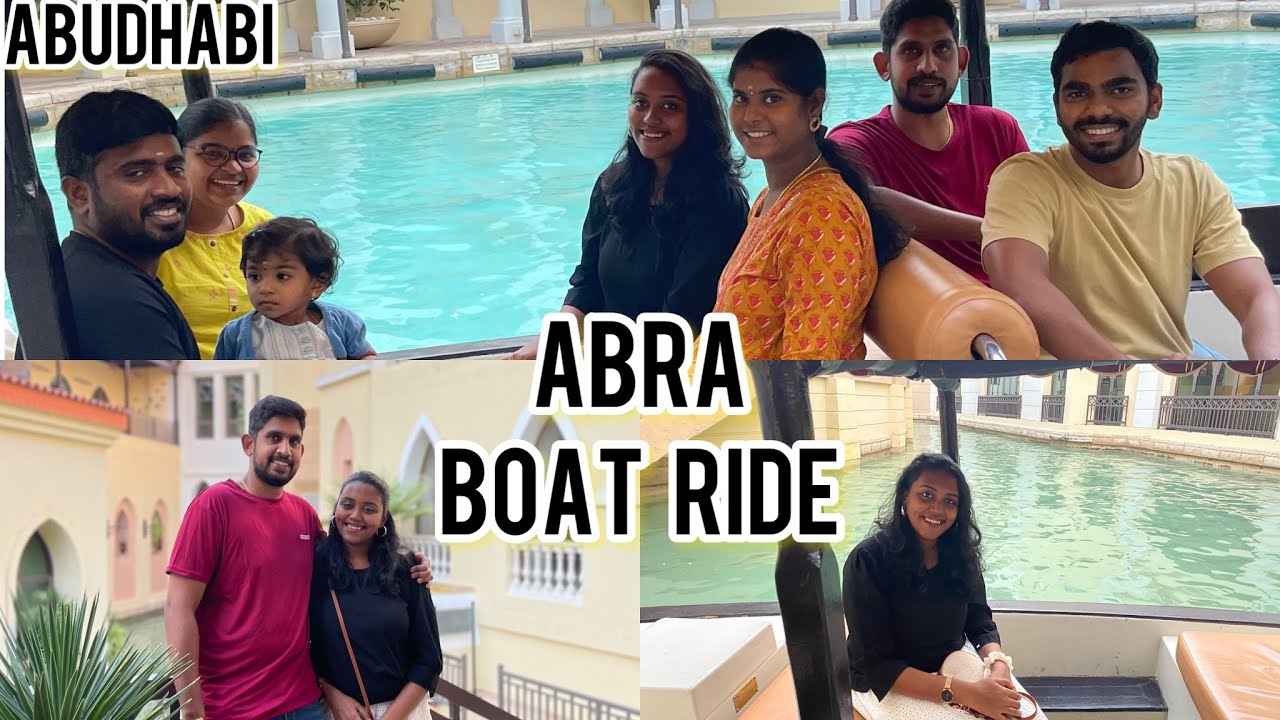 Abra Boat Ride|Abudhabi|Little Venice/Italy|Affordable & bestLong weekend getaway in UAE|Tamil vlog|
