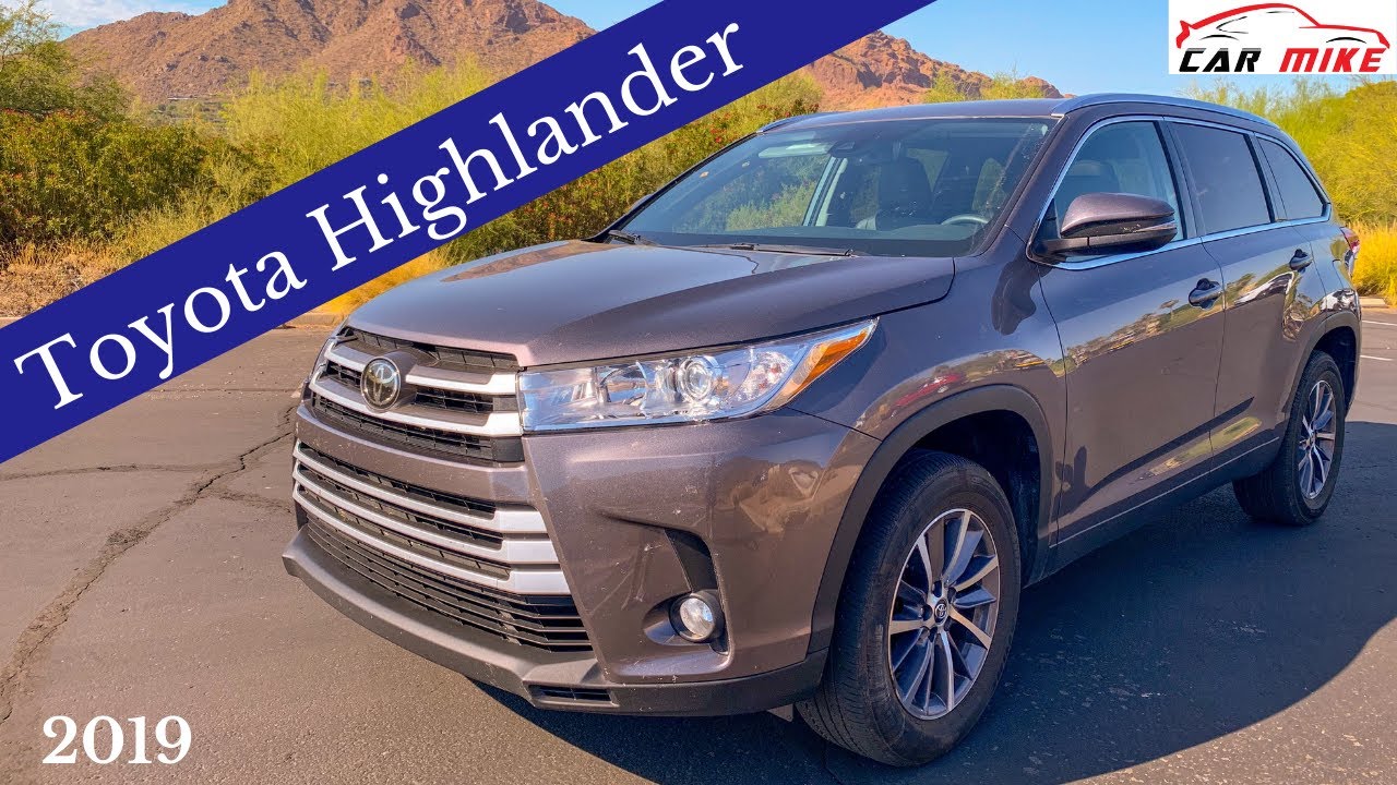 Обзор Toyota Highlander XLE 2019 года