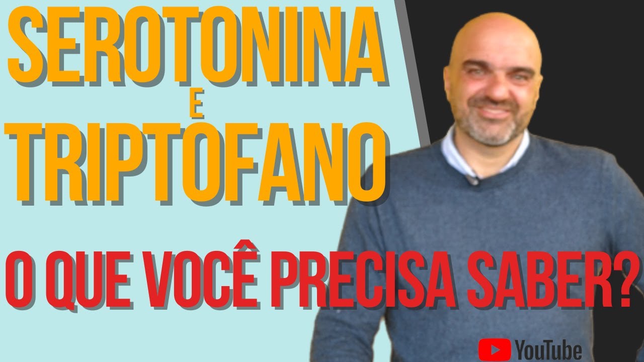 TRIPTOFANO: o principal ingrediente para o HORMÔNIO da FELICIDADE