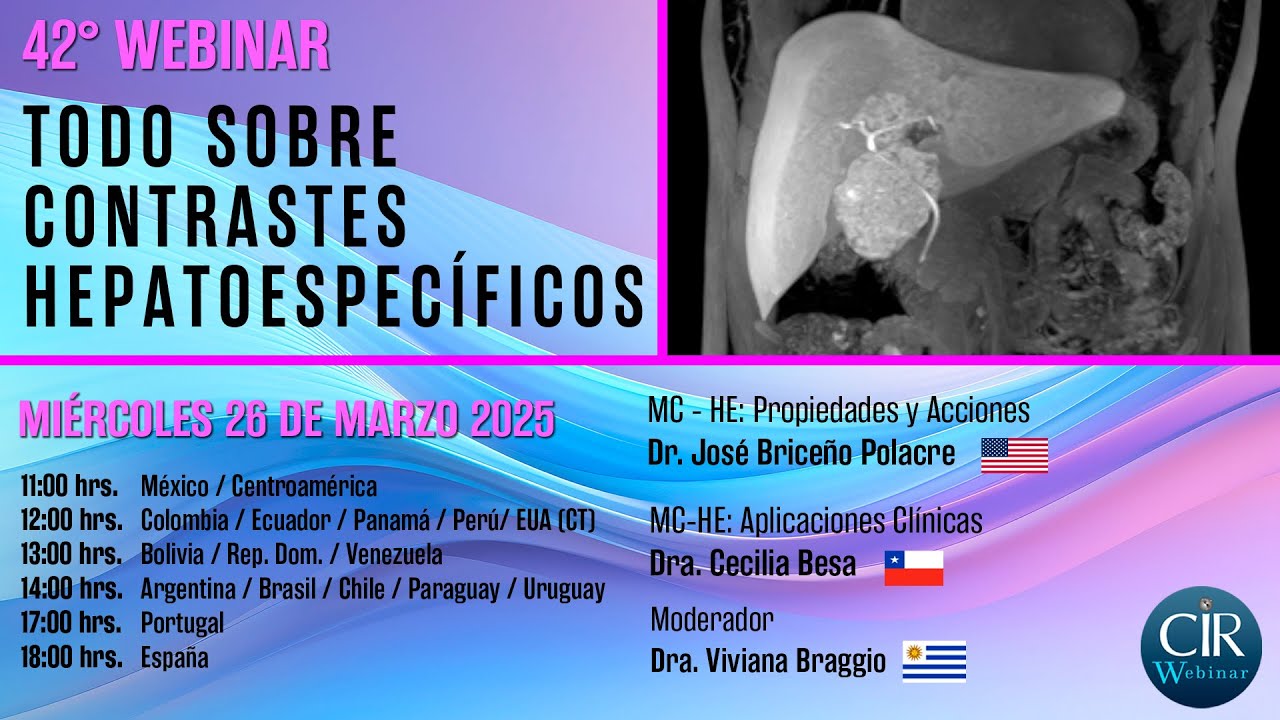 Todo sobre Contrastes Hepatoespec&iacute;ficos -  42&ordm;  CIR Webinar