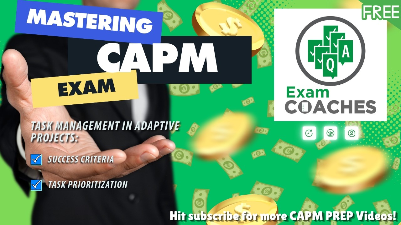 Task Management in Adaptive Projects | CAPM Prep with Exam Coaches