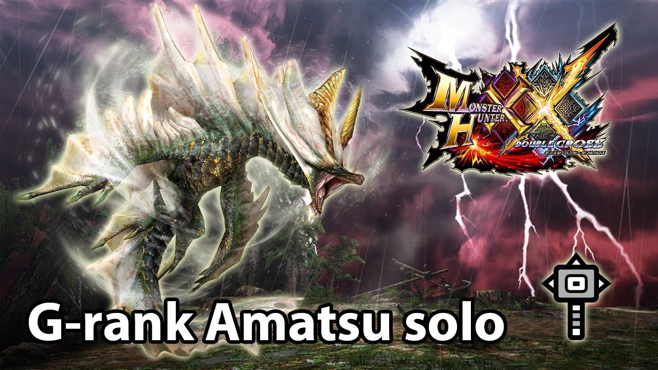 MHXX Switch ver. | G★4 Amatsu solo (Valor Hammer) - 6'53