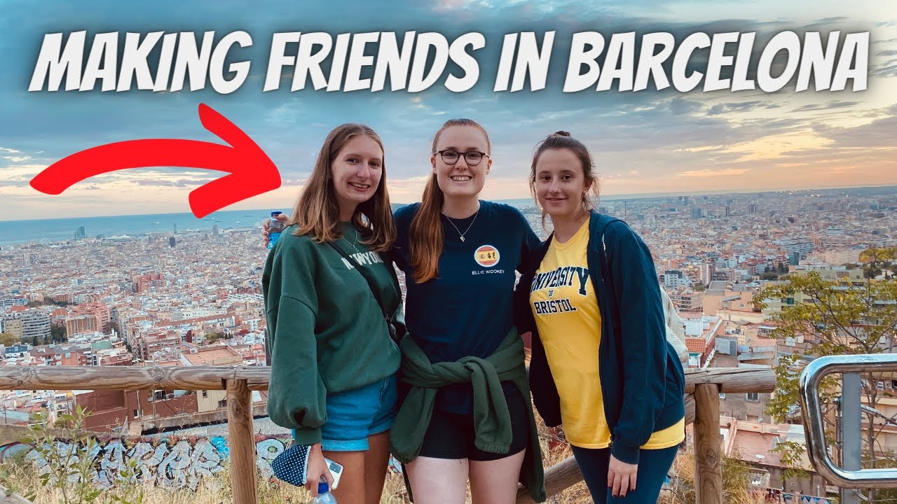 How To Make Friends In BARCELONA | Erasmus Vlog