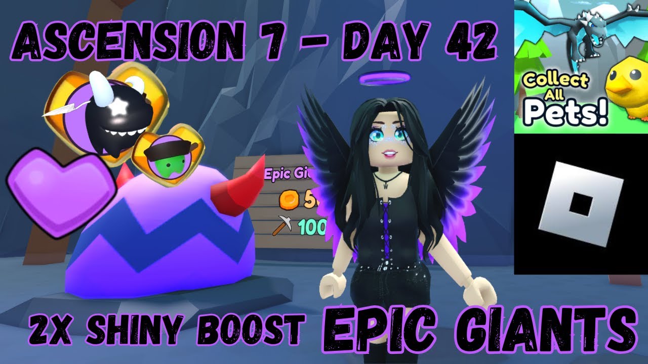7th Ascension Day 42 LIVE - Shiny Boost - Epic Giants  w/ @MrMikael1432 Collect All Pets / Roblox