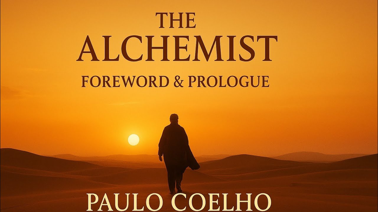 The Alchemist &ndash; Foreword & Prologue | Paulo Coelho Audiobook with Text