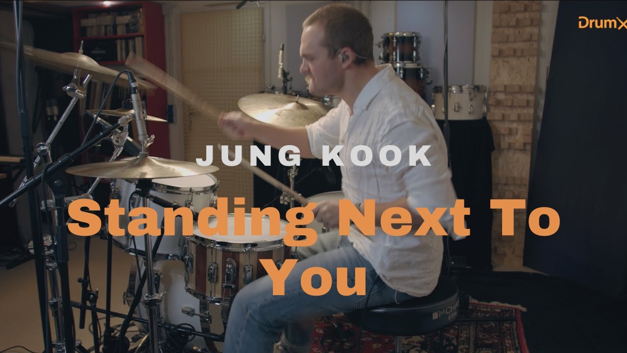 DRUM COVER - Jung Kook - Standing Next to You