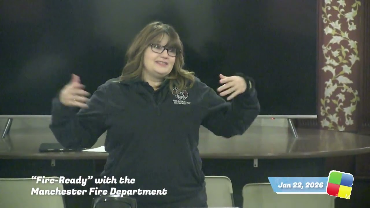 Manchester Fire Dept presents Fire- Ready Education, 01/22/26