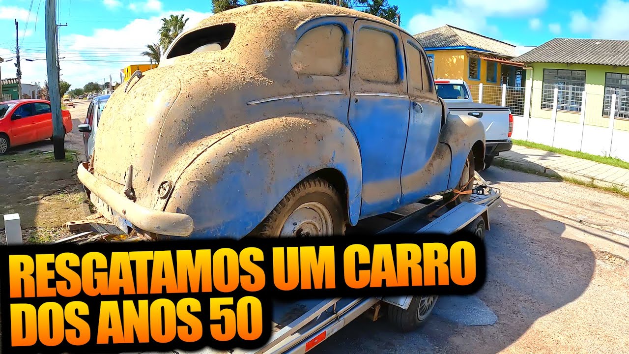 RESGATAMOS UM CARRO DOS ANOS 50!