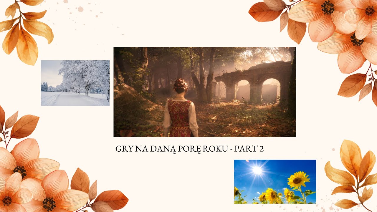Gry na dany klimat - PART 2