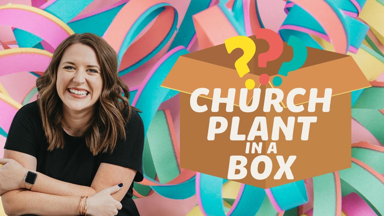 What You Need for Kids Ministry in a Church Plant [Unbox With Me!]