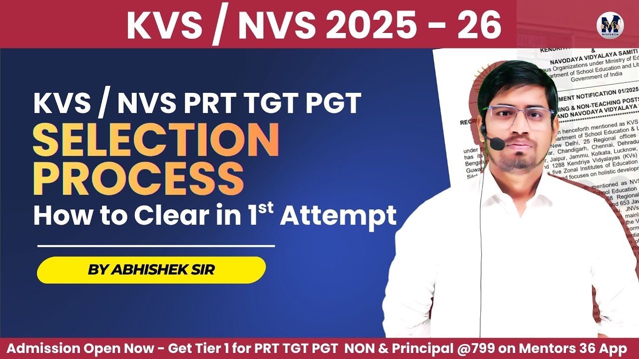 KVS NVS 2025 - Complete Selection Process - How to Clear in First Attempt Abhishek Sir #kvs #nvs